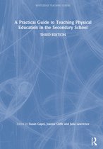 Routledge Teaching Guides-A Practical Guide to Teaching Physical Education in the Secondary School