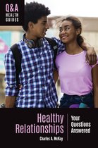 Q&A Health Guides- Healthy Relationships