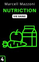 Collection Vie Saine 4 - Nutrition