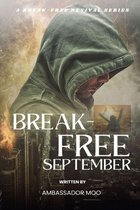 A Breakfree Revival Series 9 - Break-free - Daily Revival Prayers - September - Towards SPIRITUAL WARFARE