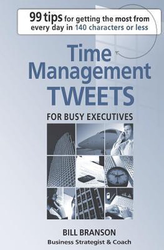 Time Management Tweets For Busy Executives - cover