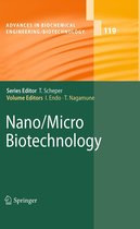 Advances in Biochemical Engineering/Biotechnology 119 - Nano/Micro Biotechnology