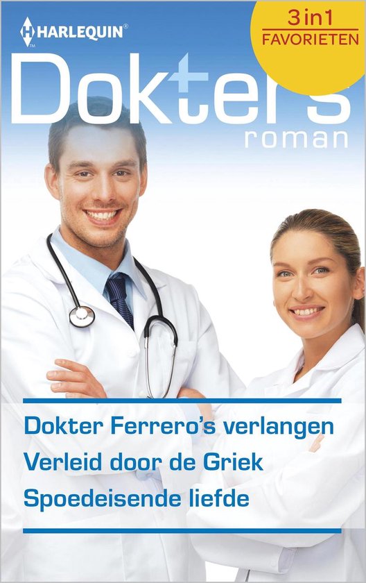 Doktersroman Favorieten 492 - Dokter Ferrero's verlangen ; V ... - cover