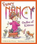 Fancy Nancy- Fancy Nancy: Oodles of Kittens