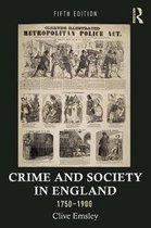 Crime and Society in England, 1750â  1900