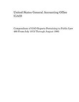 Compendium of Gao Reports Pertaining to Public Law 480 from July 1973 Through August 1985
