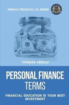 Financial IQ- Personal Finance Terms - Financial Education Is Your Best Investment