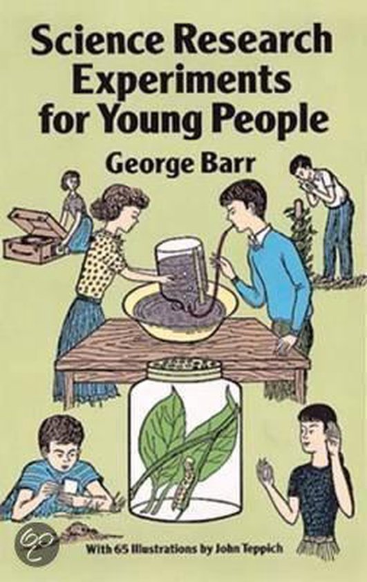 Science Research Experiments for Young People, George Barr ...