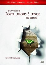 Posthumous Silence: The  Show/Pal/All Regions