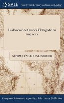 La Demence de Charles VI