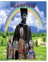 Who Is Ras Tafari?