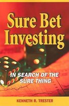 Sure Bet Investing
