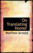 On Translating Homer