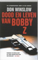 Dood En Leven Van Bobby Z.