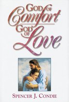 God of Comfort, God of Love