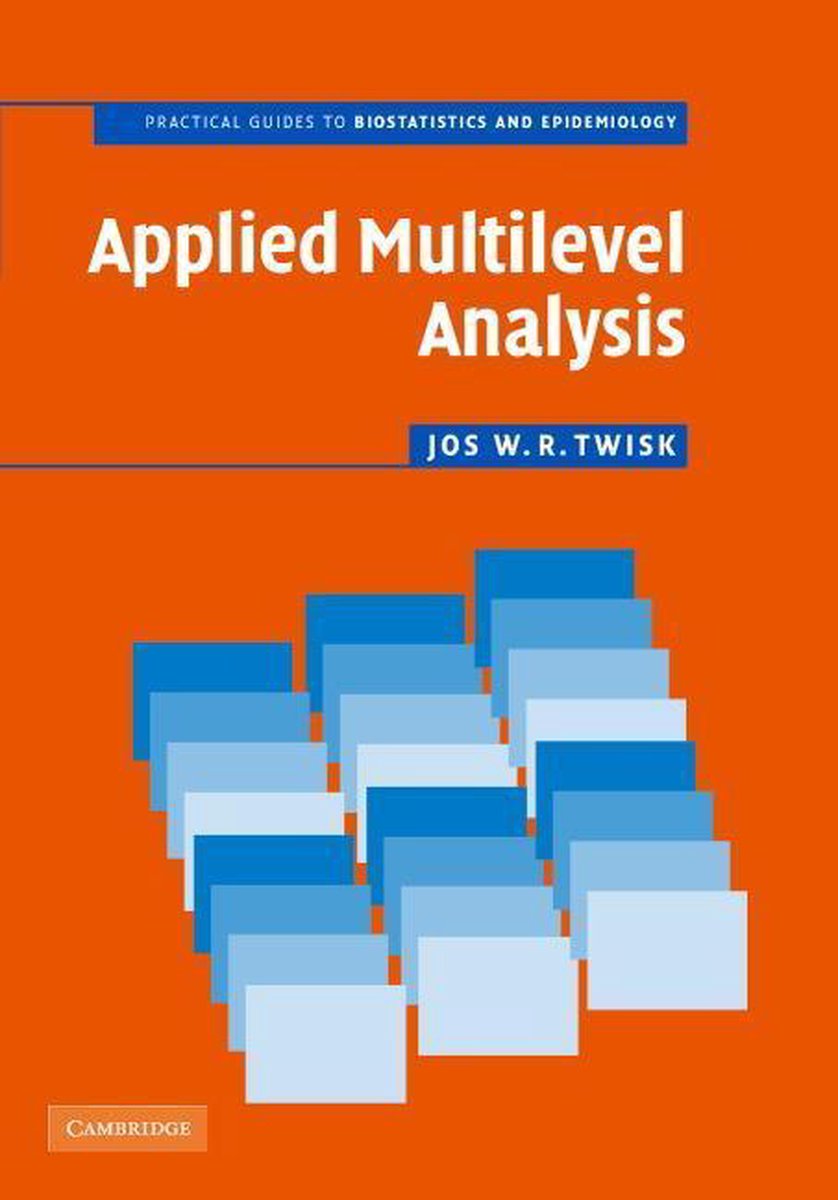 Omslag van Practical Guides to Biostatistics and Epidemiology - Applied Multilevel Analysis