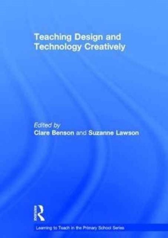 Learning to teach in the primary school series teaching design and