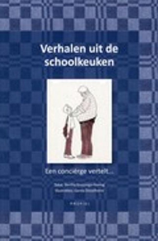 Verhalen uit de schoolkeuken