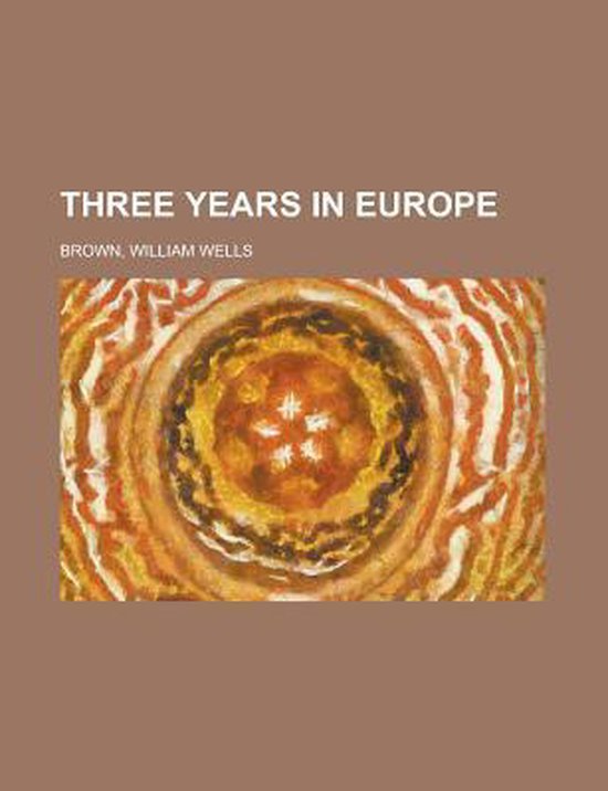 Three Years in Europe - cover