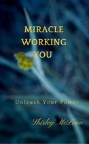 Miracle Working You