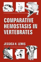 Comparative Hemostasis in Vertebrates