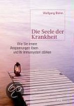 Die Seele der Krankheit