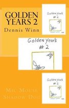 Golden Years 2