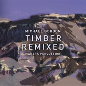 Mantra Percussion - Timber Remixed (2 LP)