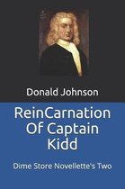 Reincarnation of Captain Kidd