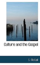 Culture and the Gospel