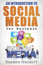 An Introduction To Social Media For Business