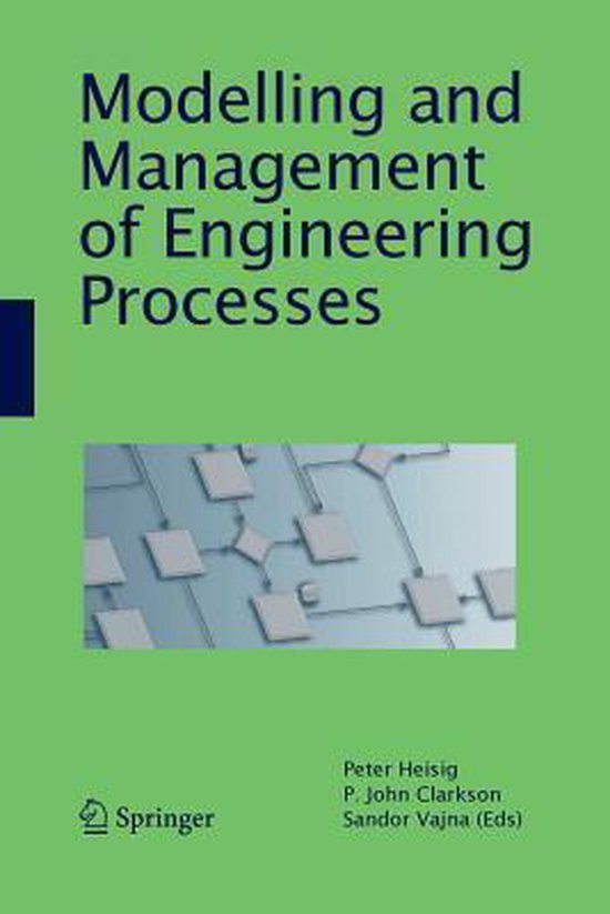 Modelling and Management of Engineering Processes 9781447157175