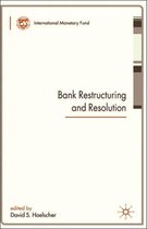 Bank Restructuring and Resolution