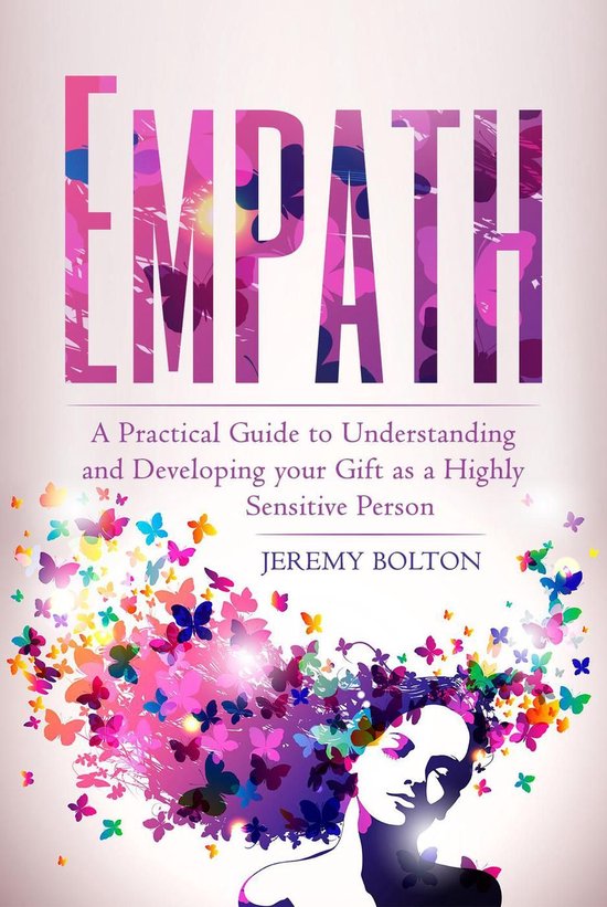 Empath: A Practical Guide to Understanding and Developing Yo ... - cover