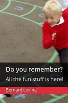 Do You Remember?