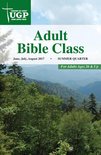 Christian Life Series - Adult Bible Class