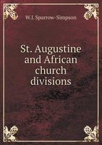 St. Augustine and African church divisions
