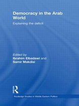 Routledge Studies in Middle Eastern Politics- Democracy in the Arab World