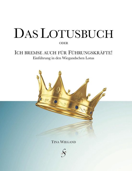 Das Lotusbuch - Ich bremse auch für Führungskräfte - cover
