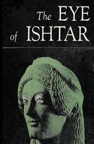 The Eye of Ishtar