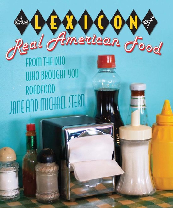Lexicon of Real American Food - cover