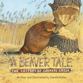 Great Lakes Books Series - A Beaver Tale