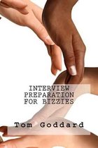 Interview Preparation For Bizzies