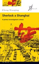 In Asia gialli - Sherlock a Shanghai