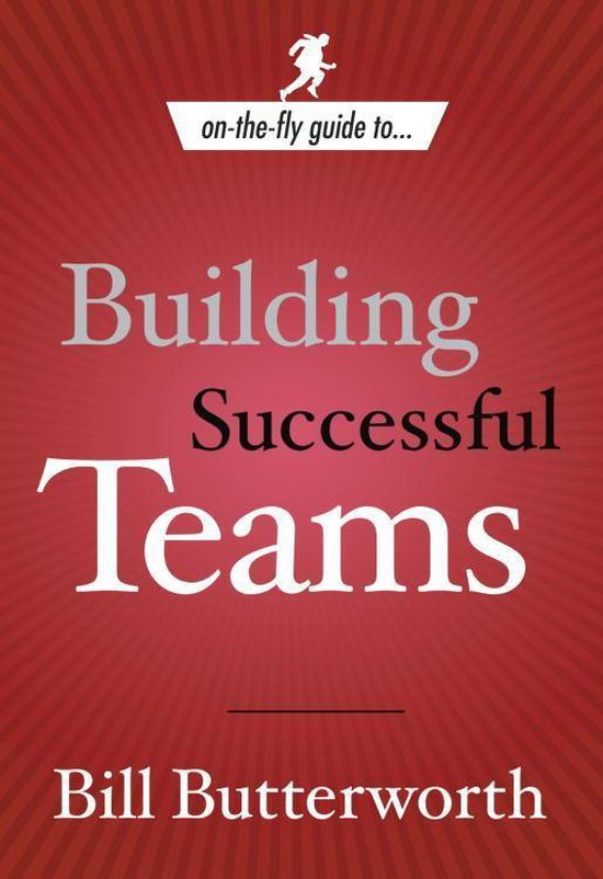On-the-Fly Guide to Building Successful Teams - cover