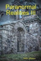 Paranormal Realities III