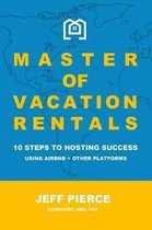 Master of Vacation Rentals