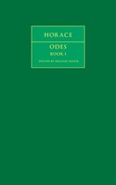Cambridge Greek and Latin Classics- Horace: Odes Book I