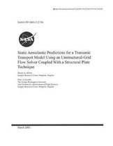 Static Aeroelastic Predictions for a Transonic Transport Model Using an Unstructured-Grid Flow Solver Coupled with a Structural Plate Technique