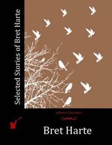 Selected Stories of Bret Harte